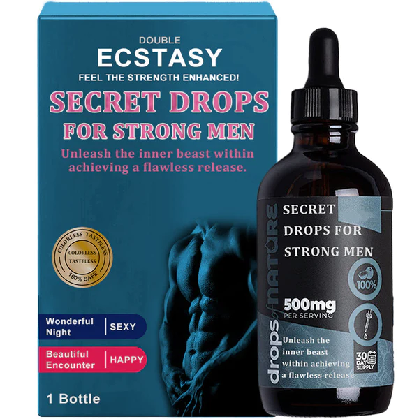 AAFQŽSecret Drops for Strong Men
